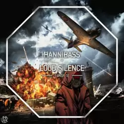 HanniBaSs - Loud Silence