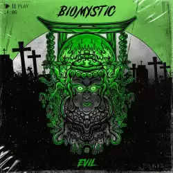 Biomystic - Evil