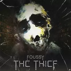 Foussy - The Thief (MP3 HD...