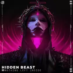 Hidden Beast - Nothing Left...
