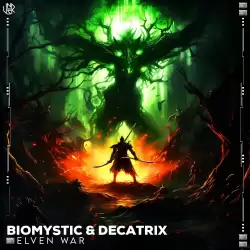 Biomystic ft Decatrix -...